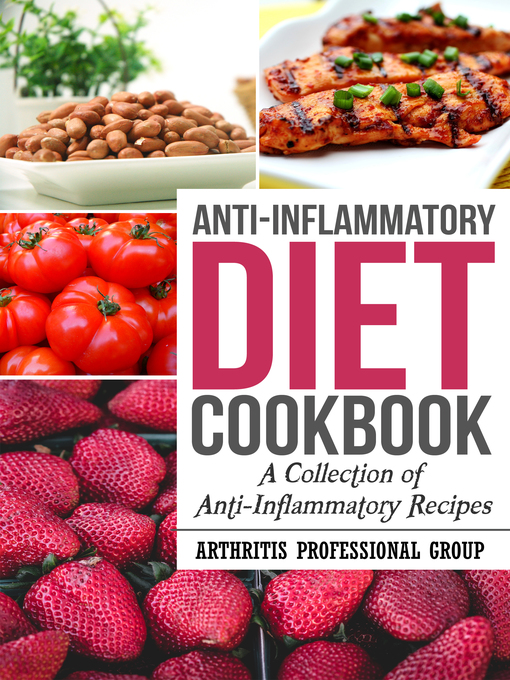 Title details for Anti-Inflammatory Cookbook by Jessica Johnson - Available